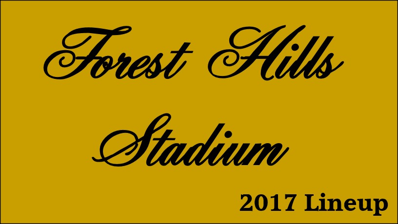 Forest Hills Stadium Linenup Our Photo